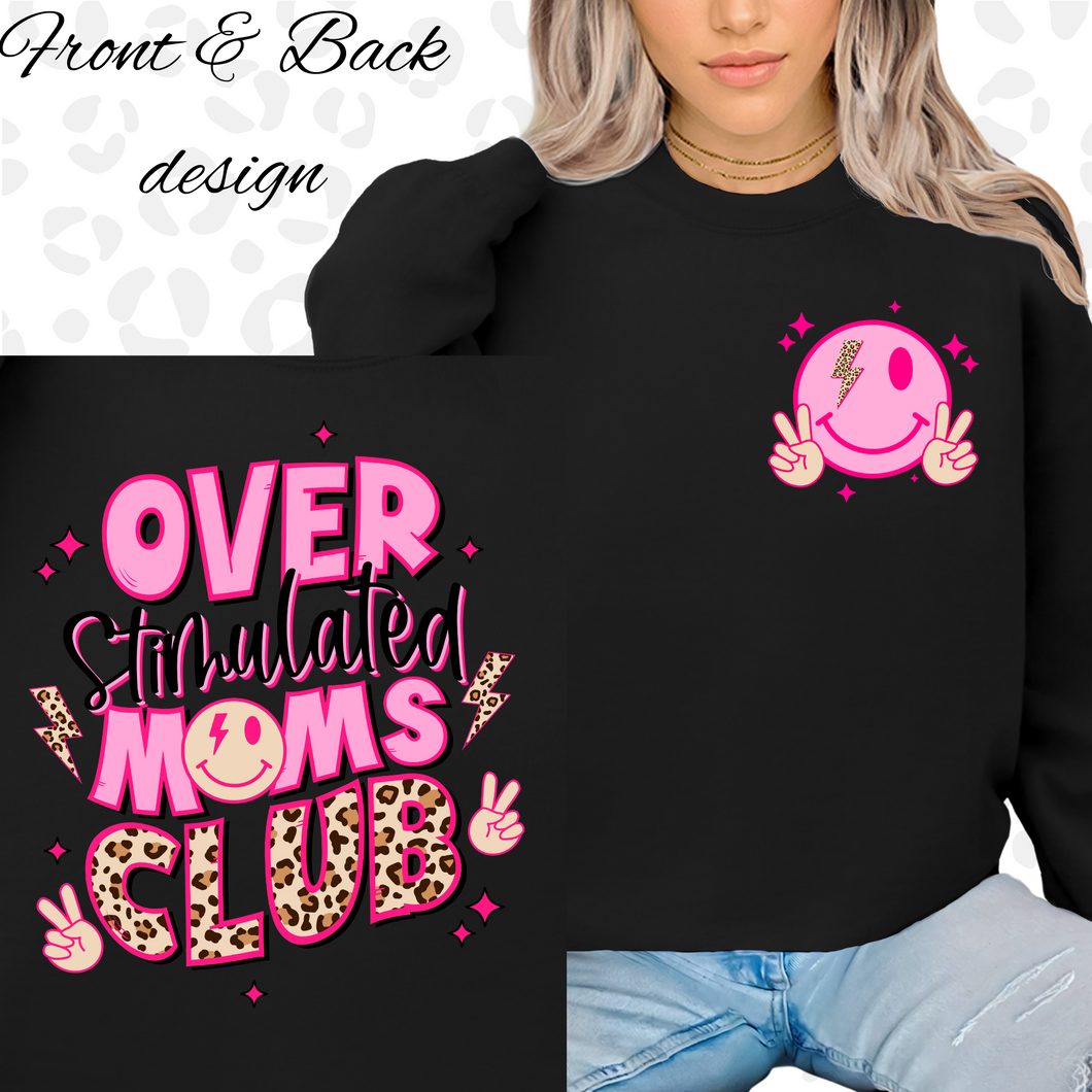 Over Stimulated Moms Club (pink)