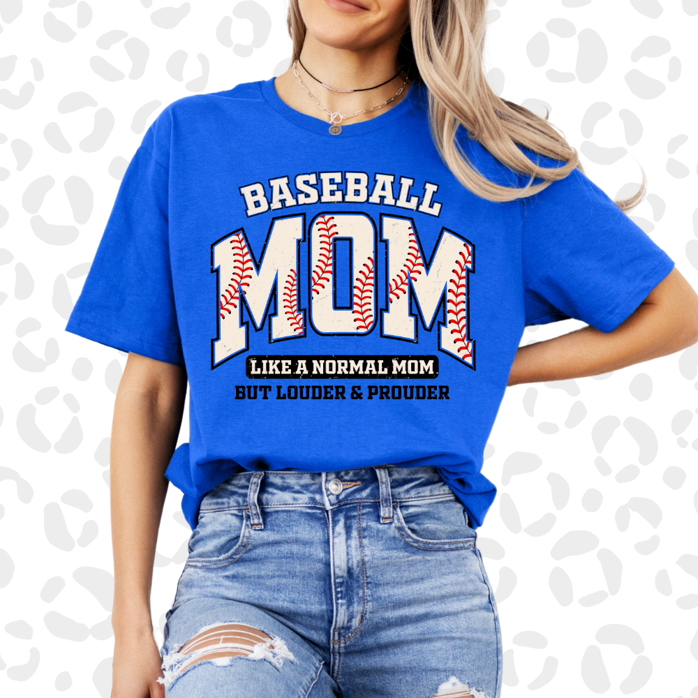 Baseball Mom like a normal mom but louder